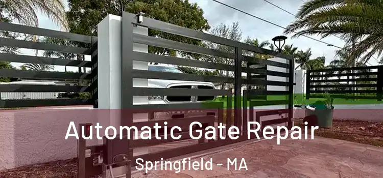 Automatic Gate Repair Springfield - MA