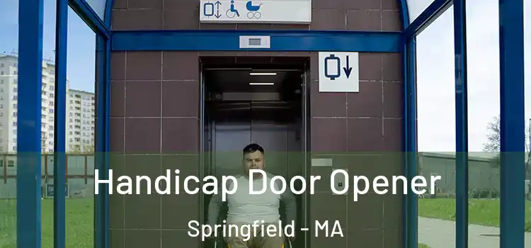 Handicap Door Opener Springfield - MA